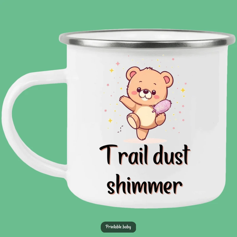 Funny Bear Cub Glitter Camping Mug: Tiny Cub Sparkle Adventure, Hilarious Outdoor Gift