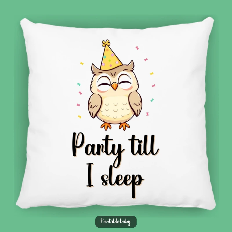 Funny Owl Pillow: Party Hat Cushion, Perfect Funny Gift