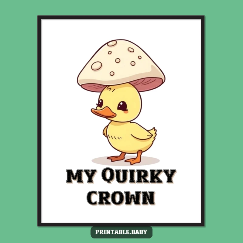 Funny Duckling Poster - Art Print, Balancing Mushroom Comedy, Quirky Woodland Decor Gift