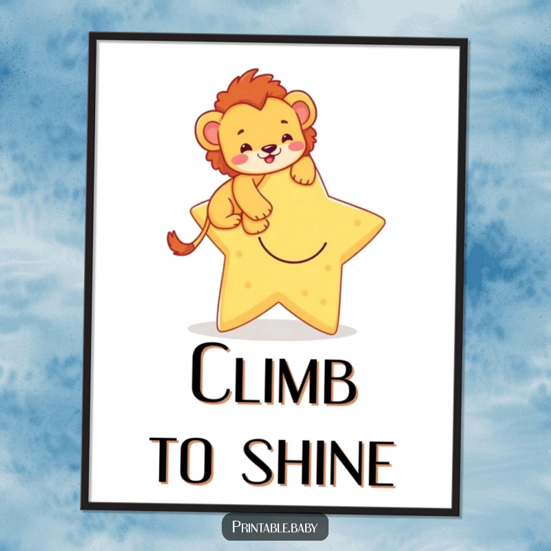 Funny poster art of a brave lion cub climbing a large, smiling star, representing ambition, bravery, and reaching for dreams.