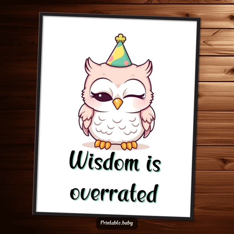 Funny sleepy baby owl wearing a party hat, one eye shut, depicted on a charming poster for wall decor.