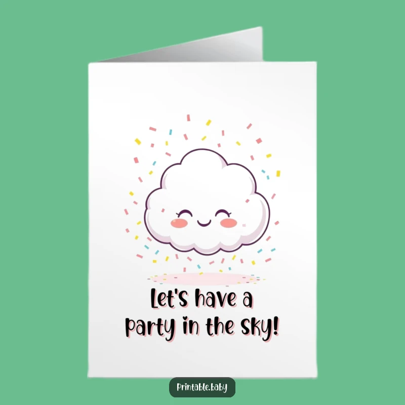 Free Printable Birthday Card: Confetti Cloud - Joyful & Funny Downloadable Greeting!