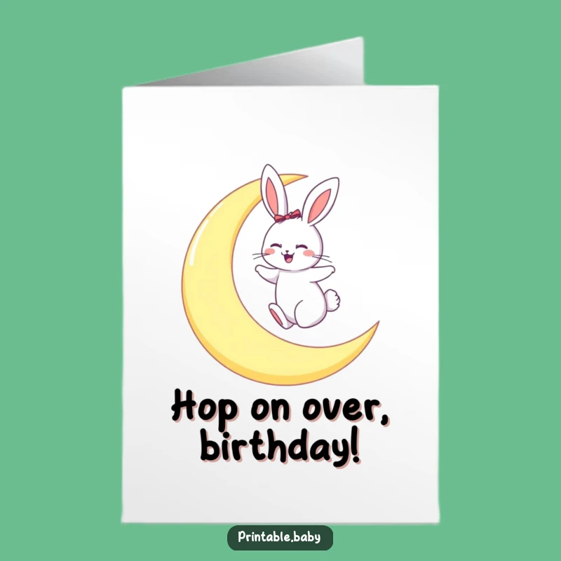Free Printable Bunny Birthday Card: Moon Hopping Downloadable Gift