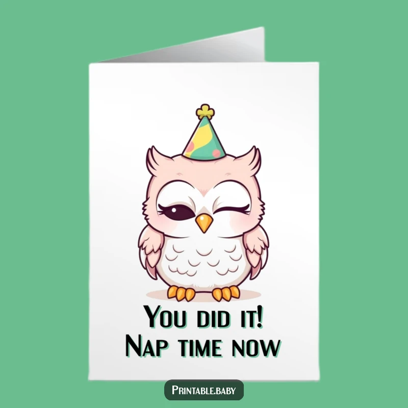 Free Printable Congrats Card: Sleepy Owl Cheers You On Funny Downloadable