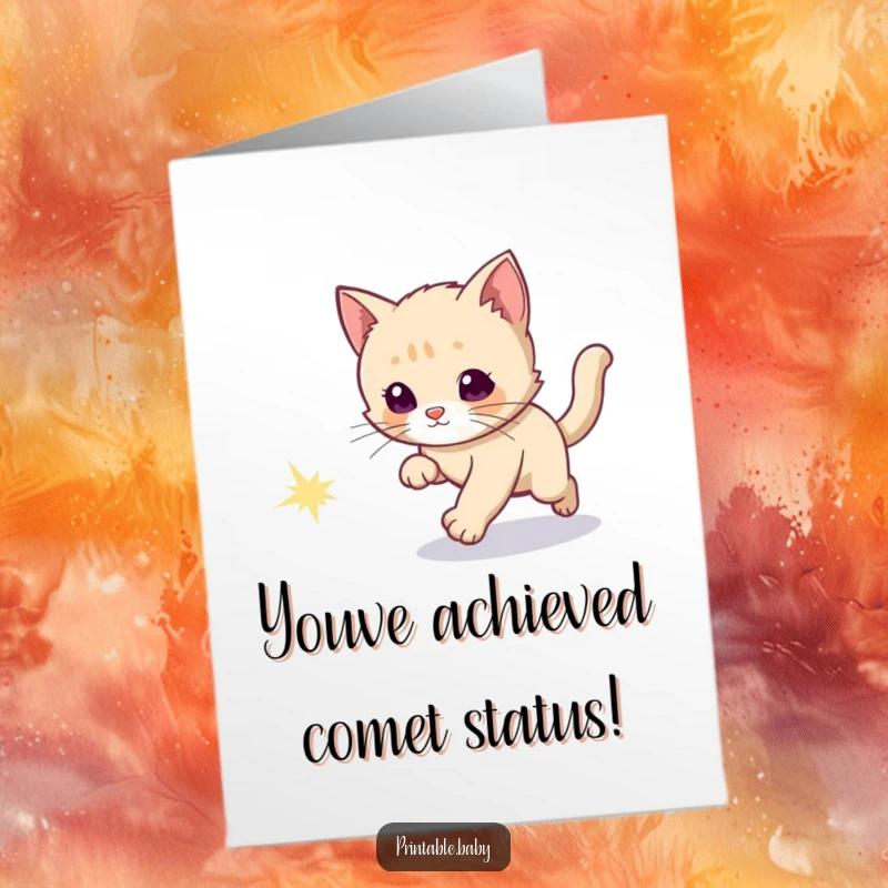 Funny Free Printable Congrats Card: Curious kitten chasing a sparkly comet tail, celebrating a big win.