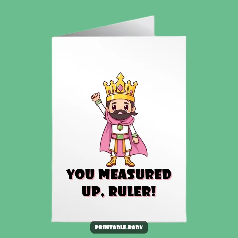 Free Printable Ruler Congrats Card: Funny Triumphant Drawing Downloadable Gift