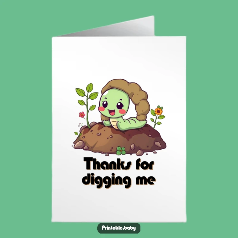 Free Printable Thank You Card: Worm's Grateful Tunnel!