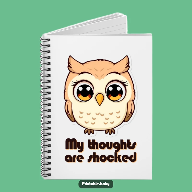 Funny Surprised Owl Notebook: Hilarious Journal for Wide-Eyed Thoughts