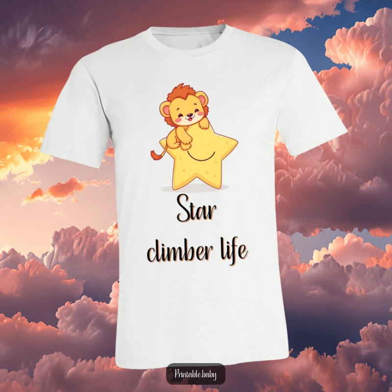 Funny t-shirt showcasing a brave lion cub scaling a large, cheerful star, representing bravery and reaching for dreams.